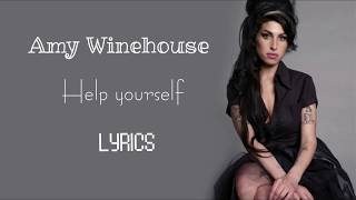 Amy Winehouse -  help yourself (lyrics)