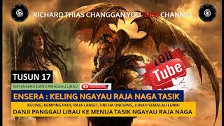 Download lagu ENSERA KELING NGAYAU RAJA NAGA -PART 17 mp3
