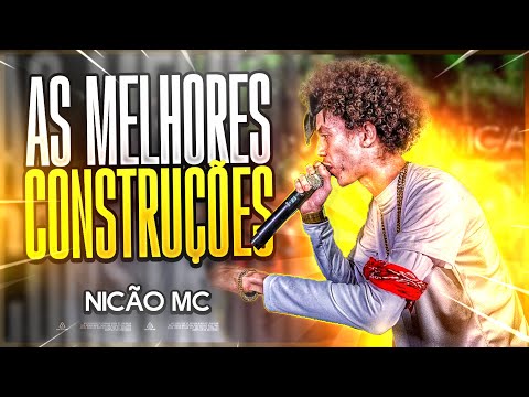 THE BEST BUILDER - Nicão MC 🔥