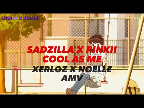 SADZILLA X PINKII - COOL AS ME ( Lyrics )🎵📜