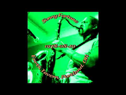 Sonny Fortune Quintet - 1978-08-20, Earth Tavern, Portland, OR