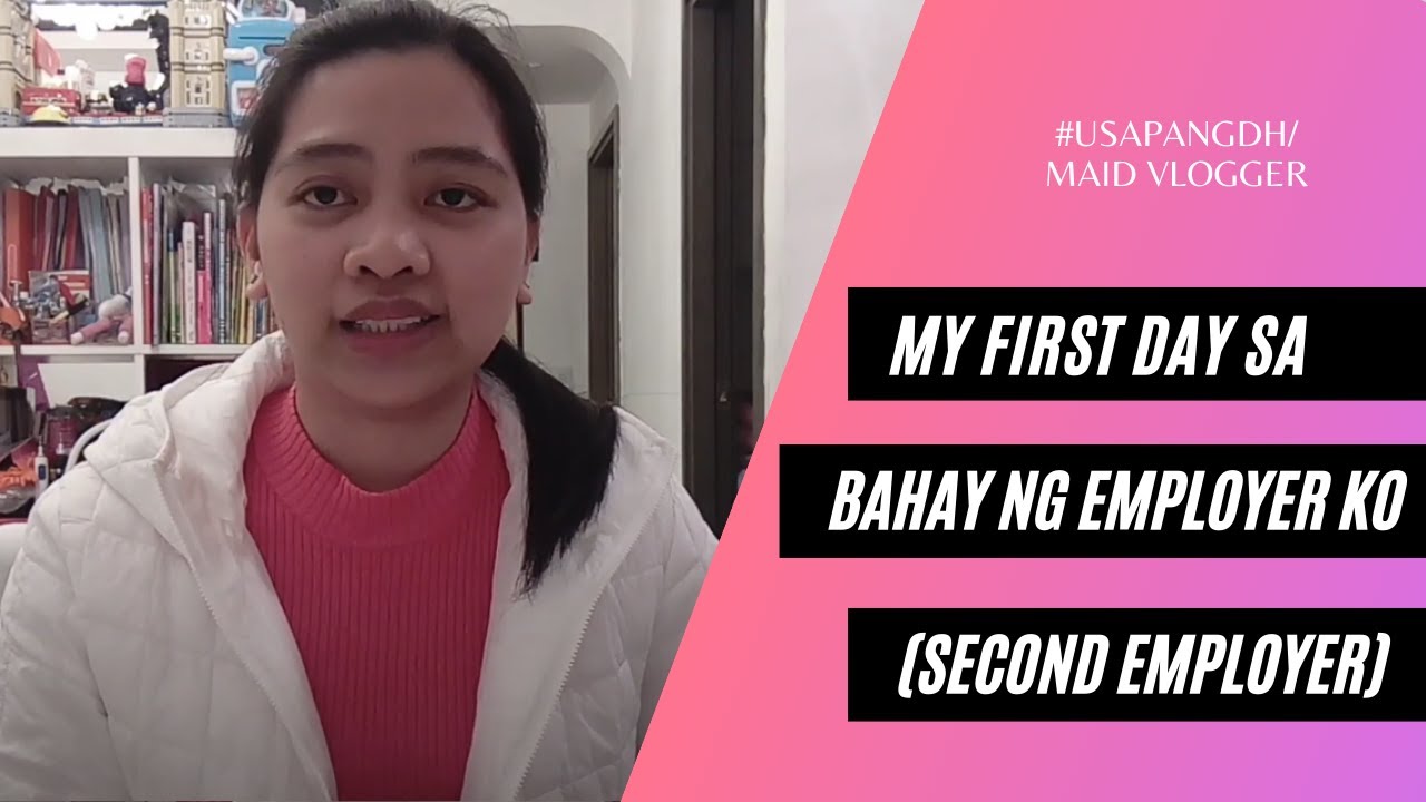 <h1 class=title>Usapang DH #33: My First Day sa Bahay ng Employer ko (Second Employer) | Domestic Helper in Hongkong</h1>