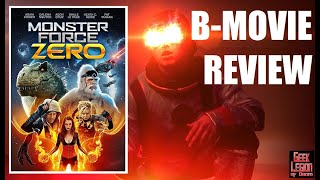 MONSTER FORCE ZERO ( 2020 Adam Singer ) Sci-Fi B-Movie Review video