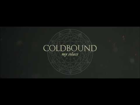 Coldbound - "My Solace" Moonlight Productions - Official Music Video