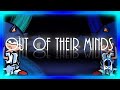 Out Of Their Minds | Lost to Darkness Forgotten Mix