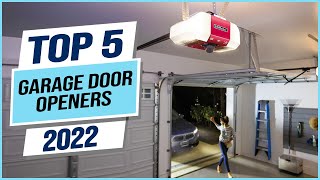 Top 5 Best Garage Door Openers 2023
