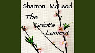 The Griot's Lament