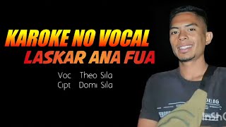 Download lagu Karoke Ende LASKAR ANA FUA 2//Voc:Theo Sila//Cipt:Domi Sila mp3