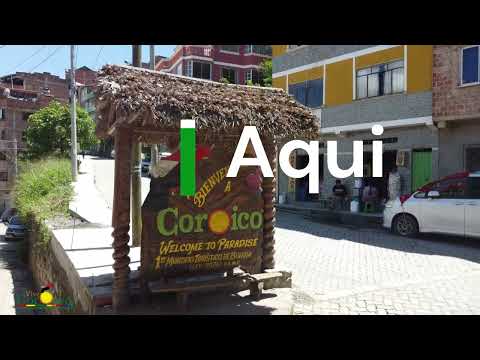 Welcome to Coroico, the city of Eternal Spring!