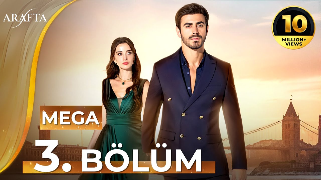 Arafta 3 Bölüm | Tam Bölüm | Yeni Diziler 2025 | Arafta - Türk Dizileri @araftadizisi