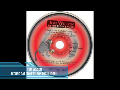 Tom Wilson ‎– Techno Cat (Tom Wilson Mix) [1995]