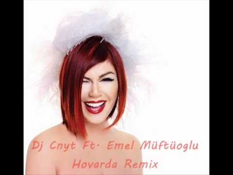 Emel Müftüoglu - Hovarda (Aren Bengi) (Wom Club Mix)