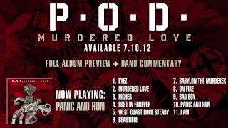 P.O.D. - Murdered Love Album Preview - Panic And Run