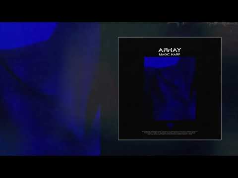 ARKAY - Magic Harp (Официальная премьера трека)