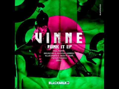 Vinne - Funk it ( Klle Dawid & JACK N' JANE remix) [BLACKMILK Records]