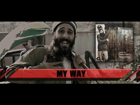 Baba The Fayahstudent - My Way (Official Video)