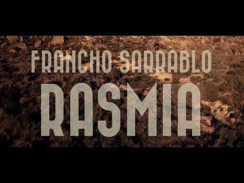 Francho Sarrablo - Rasmia