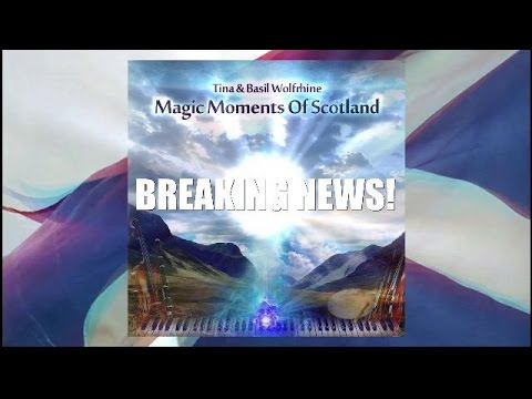 Magic Moments of Scotland Trailer • Breaking News!