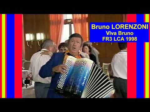 Bruno LORENZONI "Viva Bruno" FR3 LCA (1998)