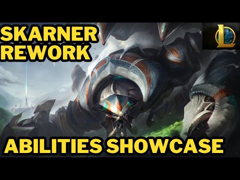 SKARNER reworked abilities showcasing  -  League of Legends
