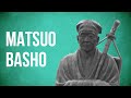 EASTERN PHILOSOPHY - Matsuo Basho