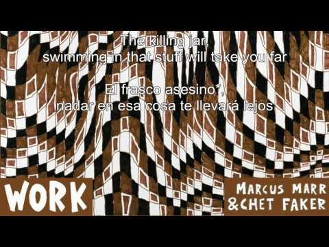 Marcus Marr & Chet Faker - Killing Jar - subtitulado