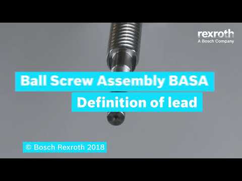 [EN] Bosch Rexroth: Ball Screw Assembly - Definition of lead (How-To)