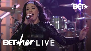 Elle Varner Performs &#39;Only Wanna Give It To You&#39; At BET Her Live!