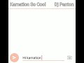 Karnation So Cool And Dj Panton Dating Leon Tells Fake