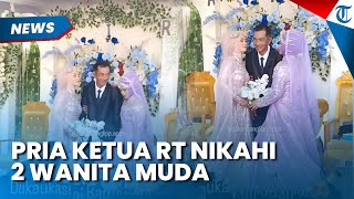 MENYALA KING! Pria 47 Tahun Nikahi 2 Wanita Muda Sekaligus, Terpaut Umur 25 Tahun