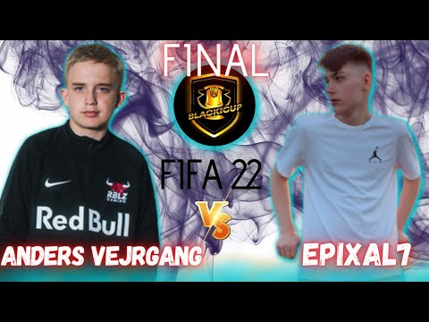 EPIXAL7 VS ANDERS VEJRGANG - FIFA 22 BLACKI CUP FINAL | PRÓ VS PRÓ