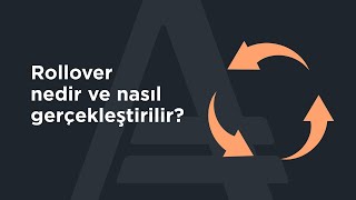 Rollover nedir ve nasıl gerçekleştirilir? | AMarkets