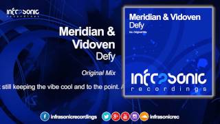 Meridian & Vidoven - Defy [Infrasonic]