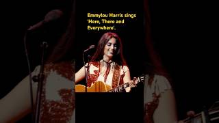 Emmylou Harris sings ‘Here, There and Everywhere’. #beatles