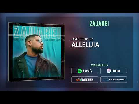Jayo Brudjez - ALLELUIA (Prod. by Deejay Show)