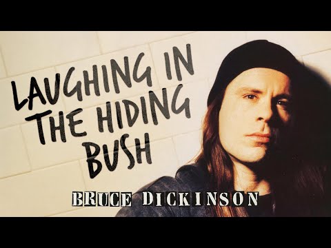 Bruce Dickinson - Laughing In the Hiding Bush (Official Audio)