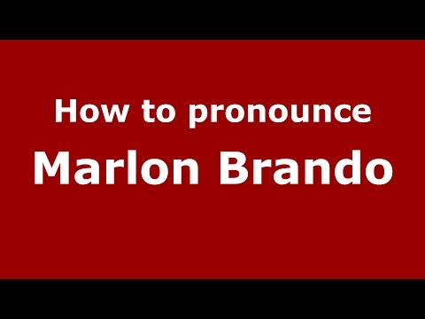 How to pronounce Marlon Brando (American English/US) - PronounceNames.com