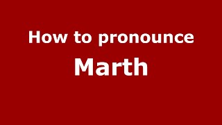 How to pronounce Marth