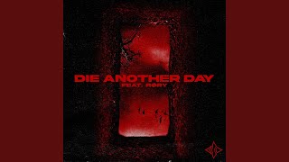 Kadr z teledysku Die Another Day tekst piosenki Blind Channel feat. Røry