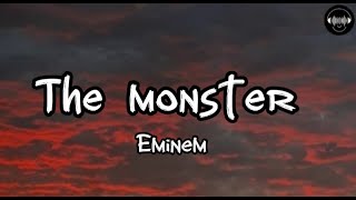 Eminem - The Monster (lyrics video)