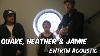 Acoustic &#39;&quot;Everybody Wants to Rule the World&quot;- Heather Rankin, Quake Matthews &amp; Jamie Robinson