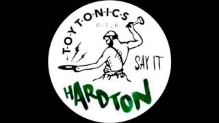 Hard Ton - Sing It