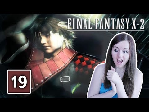 IS IT REALLY HIM? | Final Fantasy X-2 Gameplay Walkthrough Part 19