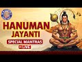 Hanuman Jayanti Special Mantras Popular Hanuman Stotram Aarti Mantra Morning Prayers
