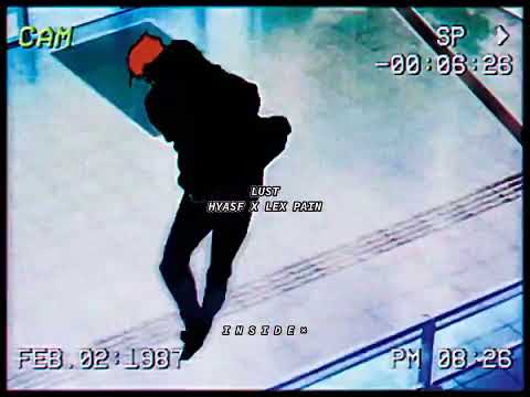 HYASF X LEX PAIN - LUST (prod. Apollo Young)