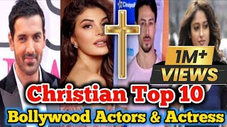 Top 10 Bollywood Christian Actors & Actress Jacqueline Fernandez John Abraham