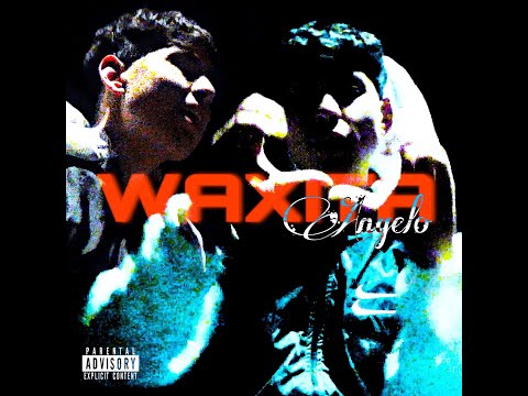 WAXITA - Angelo (Video Oficial)
