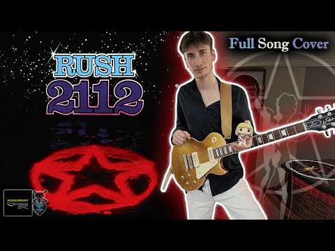 RUSH - 2112 [Full Guitar Cover By MusiKmaury]
