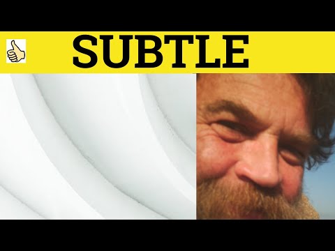 🔵 Subtle Subtly - Subtle Meaning - Subtly Examples - English Vocabulary