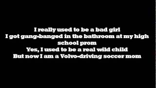 Everclear - Volvo Driving Soccer Mom w/ lyrics